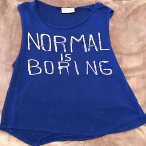 Normal is Boring Tank Top